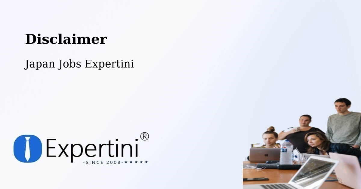 Disclaimer – Namioka - Japan Jobs Expertini