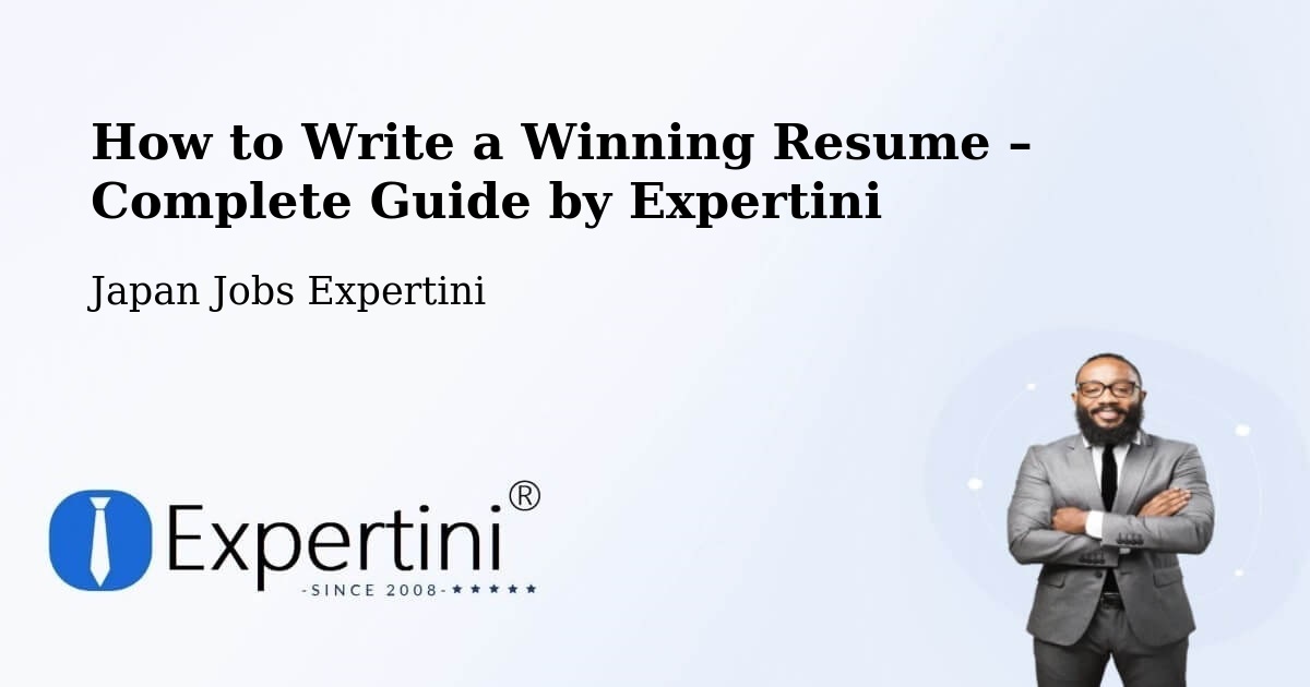Resume Writing Guide for Job Seekers – Namioka - Namioka, Japan Jobs Expertini
