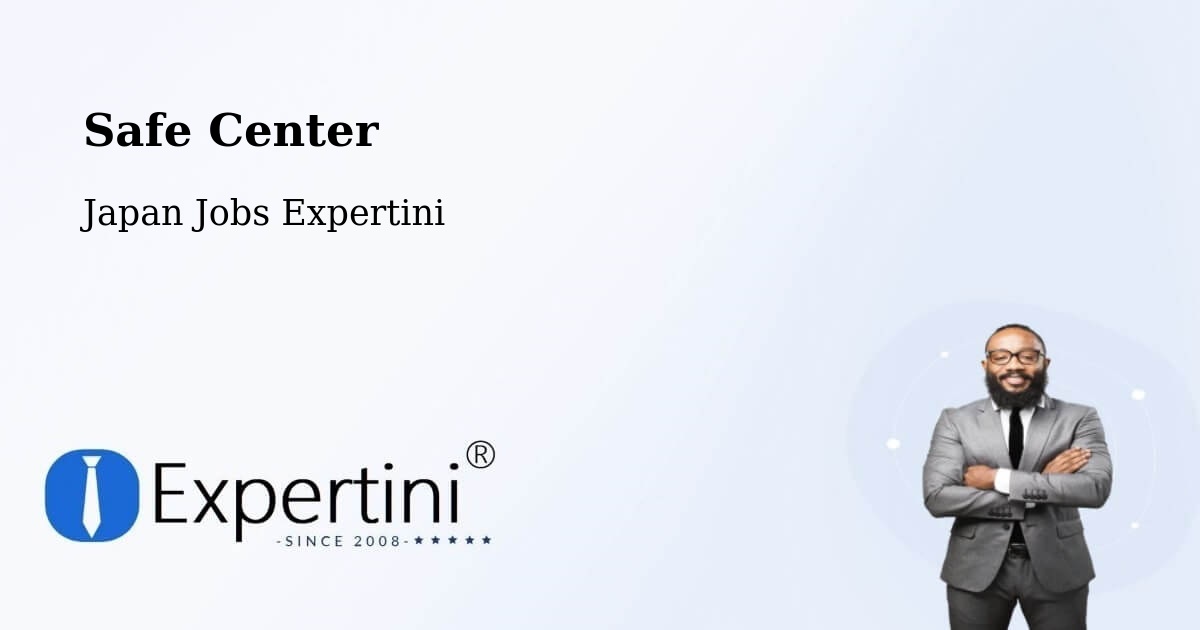 Safety Center – Namioka - Japan Jobs Expertini
