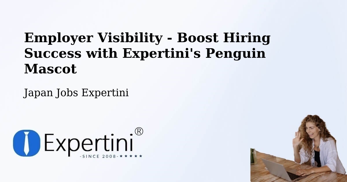 CV and Resume Visibility Optimization – Namioka - Japan Jobs Expertini